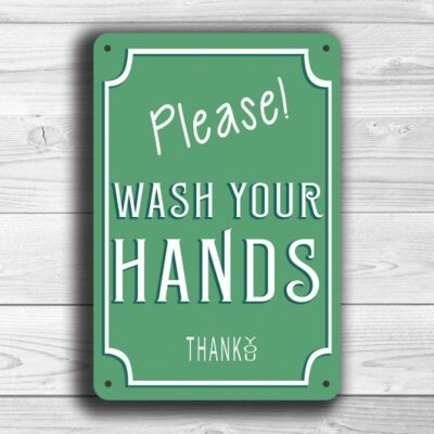 Please Wash your hands Sign