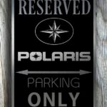 Polaris Only Sign