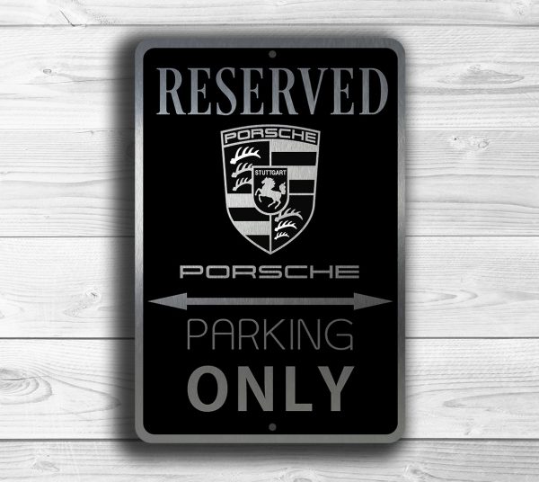 Porsche Parking Sign