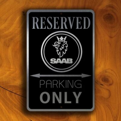 SAAB Reserved Parking Sign