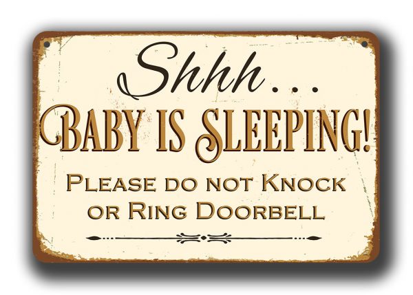 Shhh BABY IS SLEEPING Sign