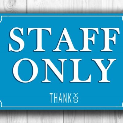 STAFF ONLY SIGN