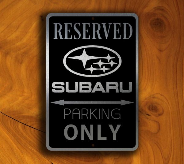 SUBARU RESERVED PARKING Sign