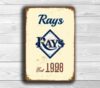 TAMPA BAY RAYS Sign