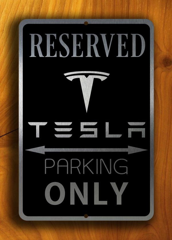 Tesla Parking Only Sign