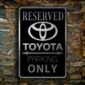 TOYOTA RESERVED PARKING Sign