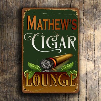 PERSONALIZED CIGAR LOUNGE SIGN