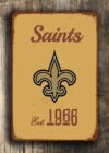 Vintage style New Orleans Saints Sign