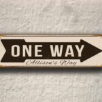 Vintage style One Way Sign