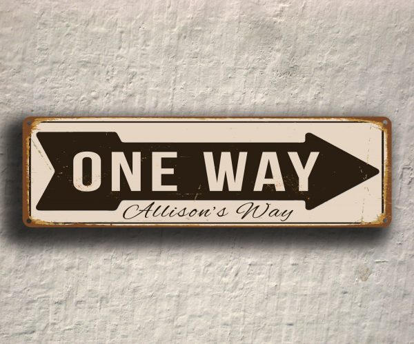Vintage style One Way Sign