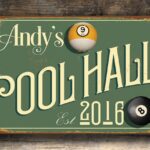 Vintage style Pool Hall Sign