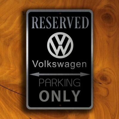 Volkswagen Parking Only Garage Sign