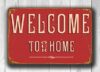 WELCOME to our home SIGN