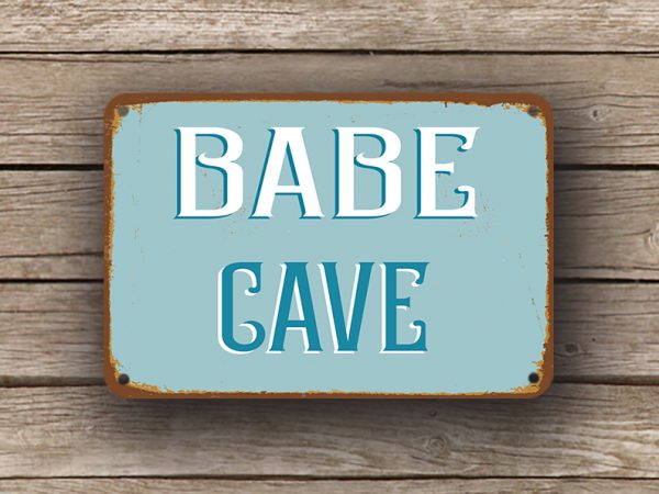 Babe Cave Sign