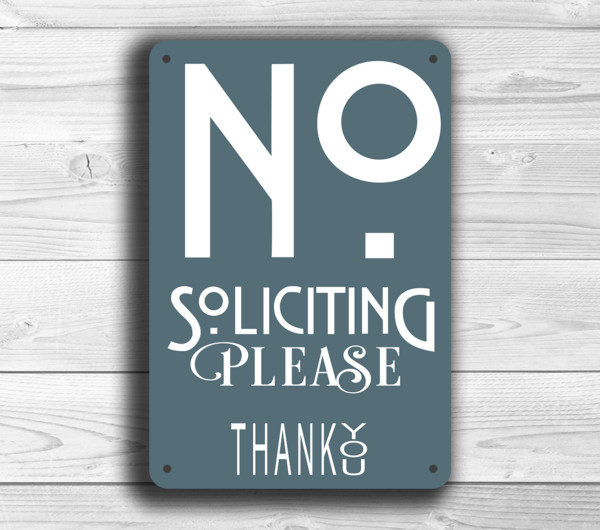 Contemporary No Solicitation sign