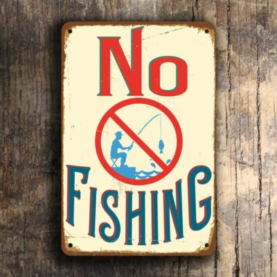 NO FISHING SIGN