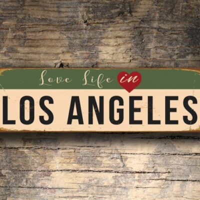 Love Life in Los Angeles Sign