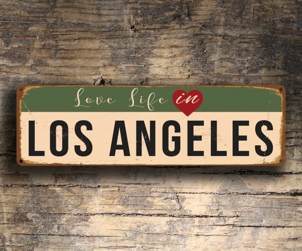 Love Life in Los Angeles Sign