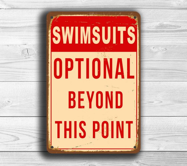 SWIMSUITS OPTIONAL POOL Sign