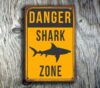 SHARK ZONE SIGN