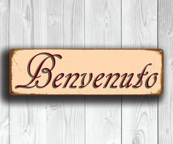 BENVENUTO Sign