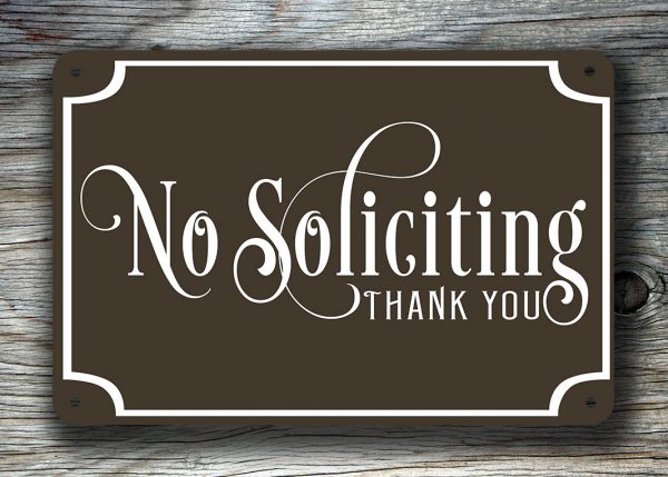 Brown No Soliciting Sign