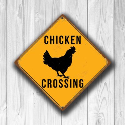 Chicken Crossing Sign