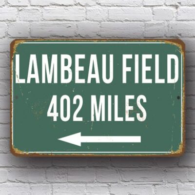 Lambeau Field - Personalized Highway Sign