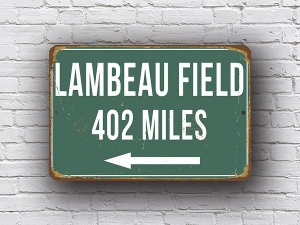 Lambeau Field - Personalized Highway Sign
