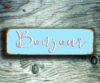 Bonjour sign