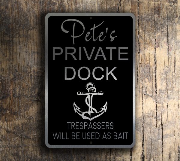 Private dock outdoor sign