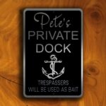 Custom Private Dock Sign 1