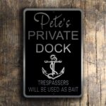 Custom Private Dock Sign 2