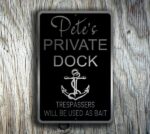 Custom Private Dock Sign