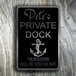 Custom Private Dock Sign 3