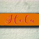 Hola Sign 3