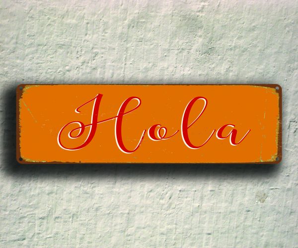 Hola Sign