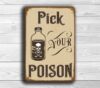 Pick Your Poison