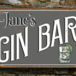 Custom Gin Bar Sign 3