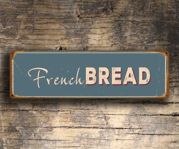 French Bread Sign