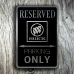 Buick Parking Only Sign 3