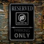 Buick Parking Only Sign 4