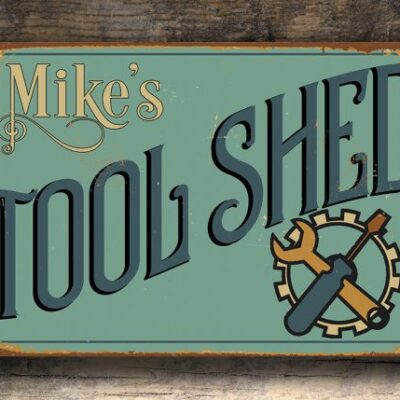 Personalized Tool Shed Sign