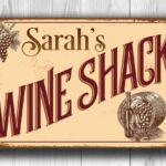 Custom Wine Shack Sign 1
