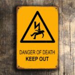 Danger of Death Sign 1