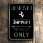 Ferrari Parking Only Sign 2
