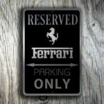 Ferrari Parking Only Sign 3