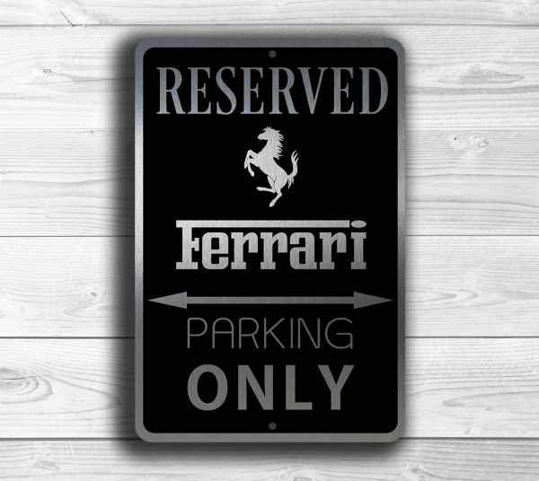 Ferrari Parking Only Sign 5