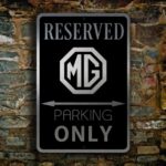 MG Parking Only Sign 2