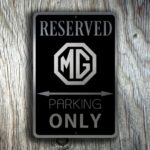 MG Parking Only Sign 3